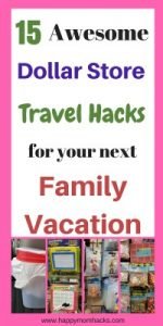 15 Dollar Store tips and tricks to use with your kids on your next family vacation. I tell you what to buy at the Dollar Store to have the best family Vacation Ever! Great for road trip travel or plane travel.