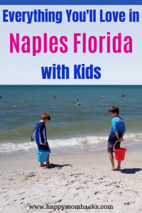 Best Things to Do in Naples Florida with Kids. Top Attraction at the Beach, Tin City, Restaurants, downtown and more. Everything you need to know before you go. #naples #florida #floridavacations #wintergetaway #familyvacations