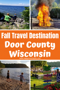 Door County Wisconsin in the Fall. Best Things to do with kids. Travel to Door County to hike state parks, swim in Lake Michigan & Green Bay. Find out the best places to visit and restaurants to eat. #doorcounty #travelwisconsin #travelwithkids #familytravel