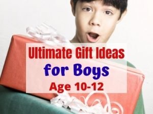 Ultimate Gift Ideas for Tween Boys at 10-12.