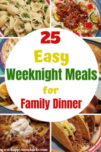 25 Quick & Easy Weeknight Meals for kids. The whole family will love these quick family dinners. Find great pasta, crockpot, Rotisserie Chicken meals and more. Perfect meals for week night dinners. #weeknightdinner #easymeals #familydinner #quickmeals