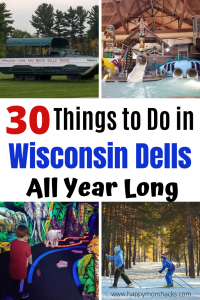 30 Things To Do in Wisconsin Dell with Kids. Find out the best attractions to visit in winter and summer months. Tips on the best waterpark resorts to visit, downtown Dells and activities the whole family will love. Be ready for your Wisconsin Dells Vacation. #wisconsindells #winter #summer #wisconsindellsattractions #thingstodowisconsindells #kids