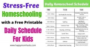 Free Printable Daily Homeschool Schedule for Kids. Make homeschool stress-free with this easy to follow schedule. #homeschool #freeprintable #dailyschedule