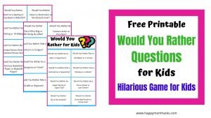 Free Printable Would You Rather Questions for Kids. A fun family Game Night Ideas.