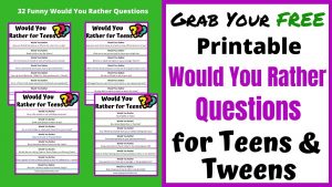 Free Printable Would You Rather Questions for Teens & Tweens. Perfect game to get teens engaged as conversations starters or fun at parties.