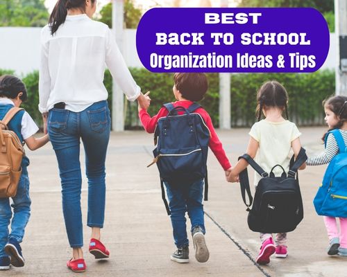 Get ready for the new school year with the best back to school organization ideas & tips for parents.
