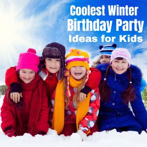 Super Fun winter birthday party ideas & themes for kids, tweens and teens. Find the perfect party ideas to host with party games & themes all ages of kids & party guests will love.