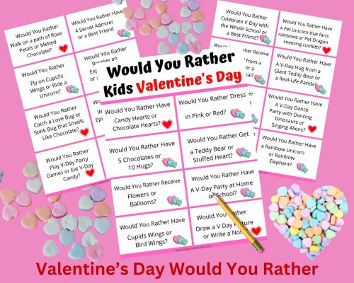 Free Printable Valentine's Day Would You Rather questions for kids Valentine's day parites or a fun classroom activity.