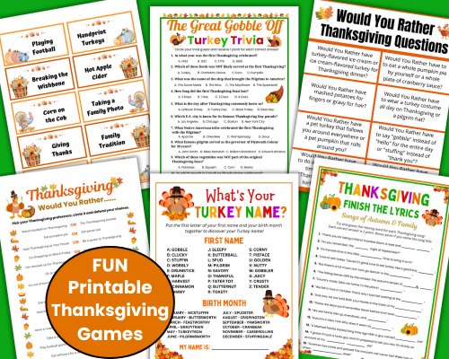 Fun Printable Thanksgiving games for families and friends to play at Thanksgiving Dinner or Friendsgiving dinner. Includes Thanksgiving Trivia, Would You Rather, What's Your Turkey Name, Thanksgiving charades and more fun family games kids, teens and adults will enjoy playing together.